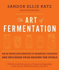 The Art of Fermentation